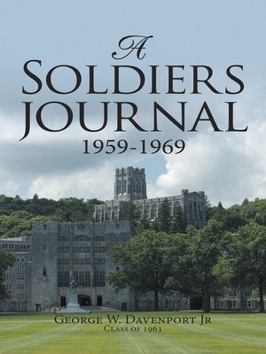 cover image of A Soldiers Journal 1959-1969